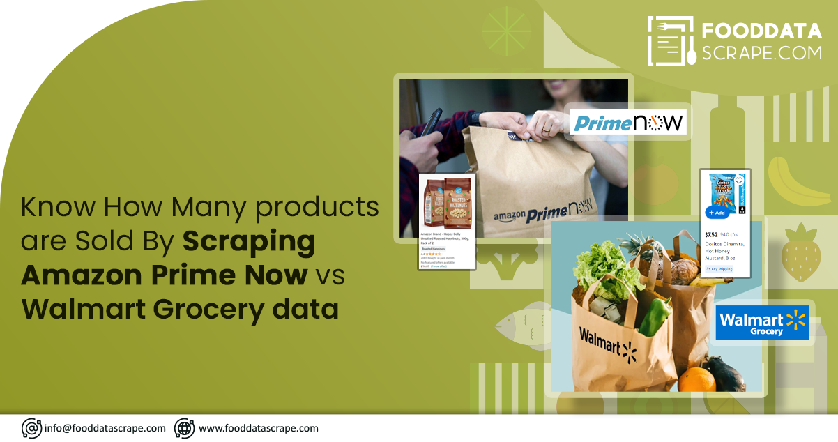 Know-How-Many-products-are-Sold-By-Scraping-Amazon-Prime-Now-vs-Walmart-Grocery-data